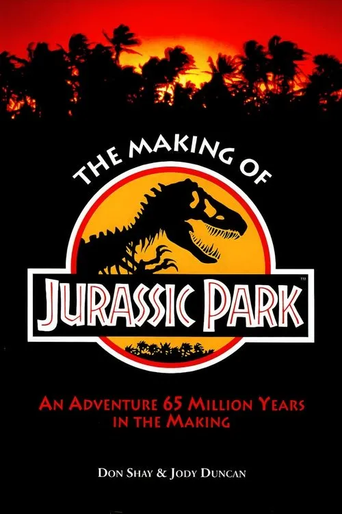 Affiche de The Making of &lsquo;Jurassic Park&rsquo;