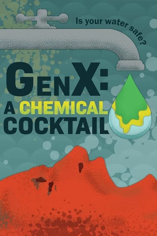 GenX: the Saga of Forever Chemicals image 1