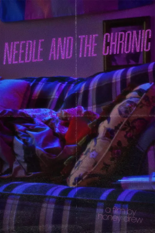 Affiche de Needle & The Chronic
