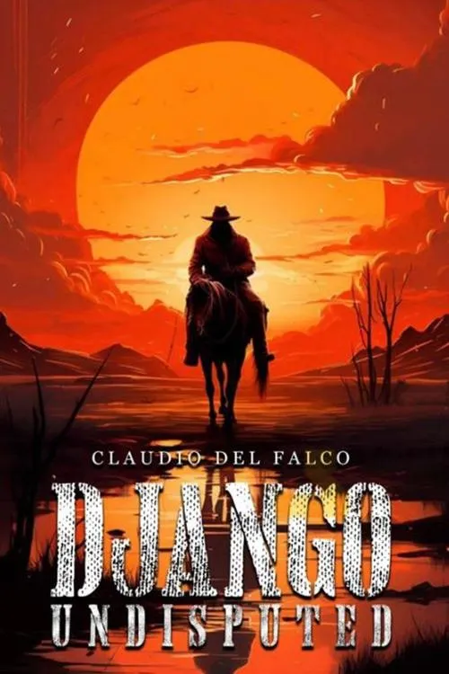 Affiche de Django Undisputed