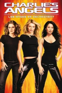 Charlie&rsquo;s Angels : Les Anges se déchaînent