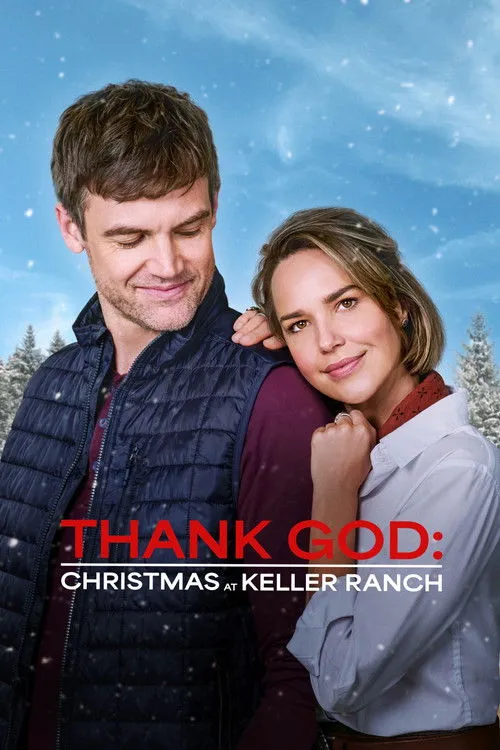 Affiche de Thank God: Christmas at Keller Ranch