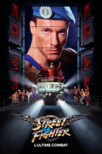 Street Fighter : L&rsquo;Ultime combat