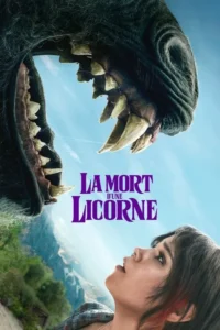 La Mort d&rsquo;une licorne