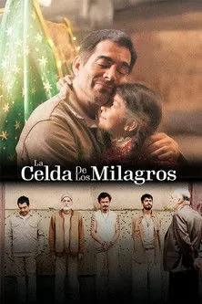 Affiche de La celda de los milagros
