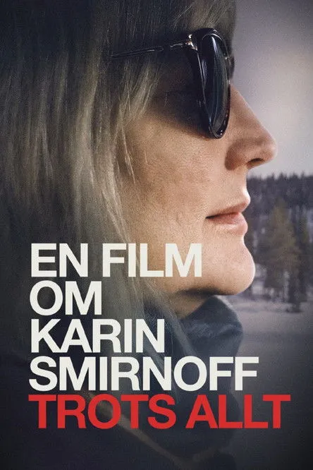En film om Karin Smirnoff - trots allt image 1