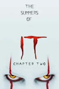 The Summers of It – Chapter Two: It Ends