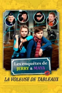 Les enquêtes de Jerry et Maya – La voleuse de tableau
