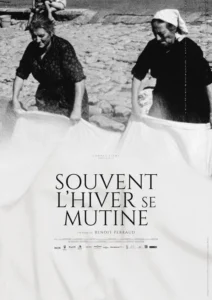 Souvent l’hiver se mutine
