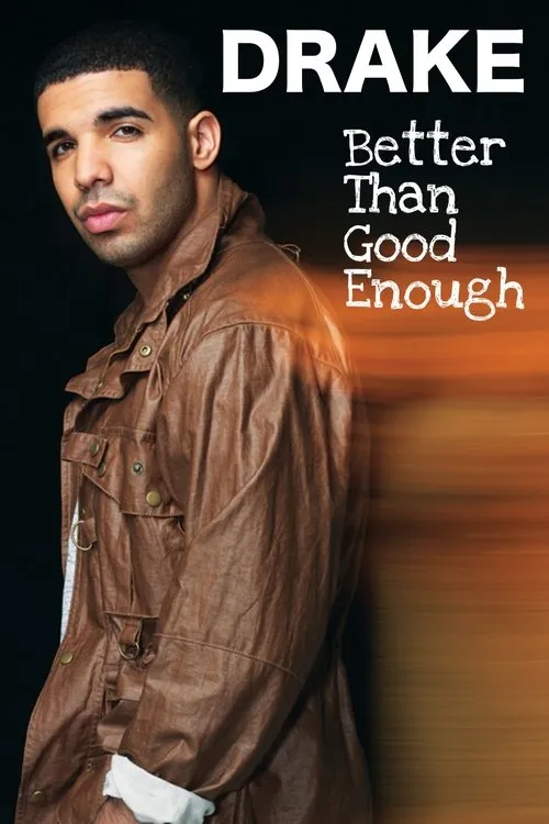 Drake: Better Than Good Enough image 1