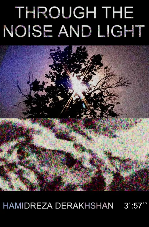 Through the noise and light image 1