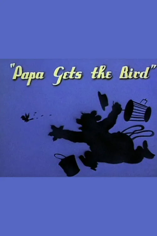 Affiche de Papa Gets the Bird