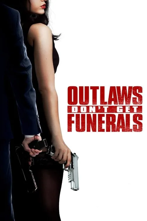 Outlaws Don't Get Funerals image 1
