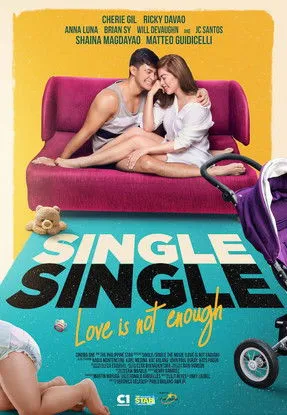 Affiche de Single/Single: Love Is Not Enough
