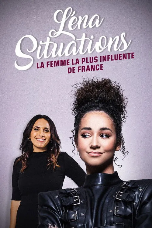 Lena Situations : la femme la plus influente de France