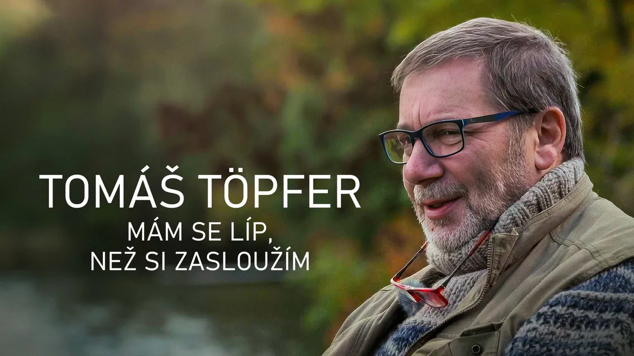 Tomáš Töpfer – Mám se líp, než si zasloužím