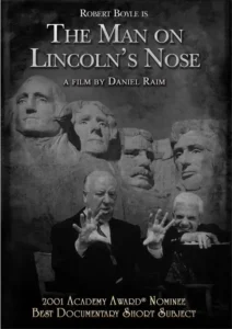 The Man on Lincoln&rsquo;s Nose