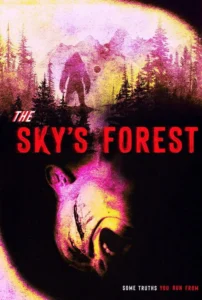 The Sky&rsquo;s Forest