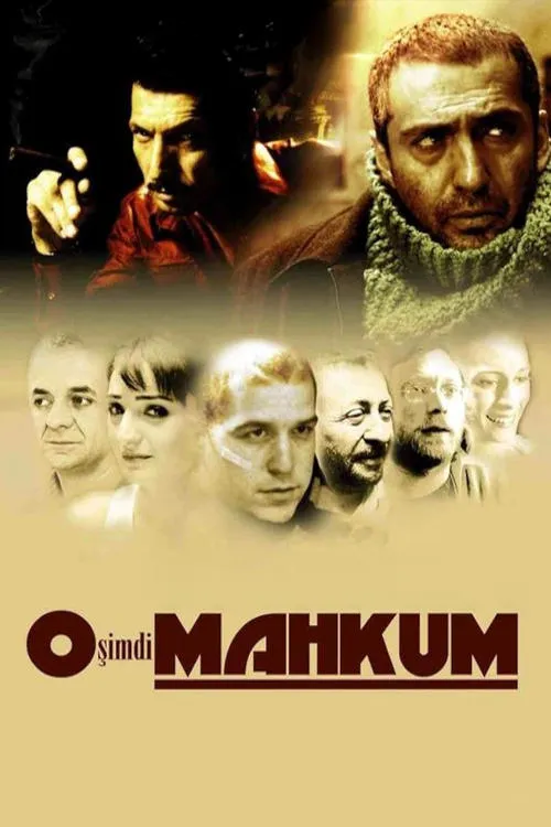 O Şimdi Mahkum image 1