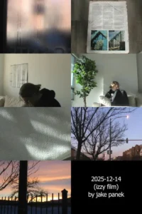 2025-12-14 (izzy film)