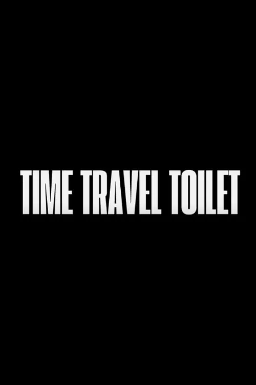 Time Travel Toilet image 1