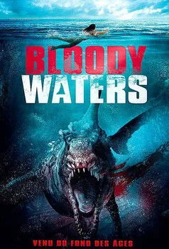 Bloody Waters : Eaux Sanglantes image 1