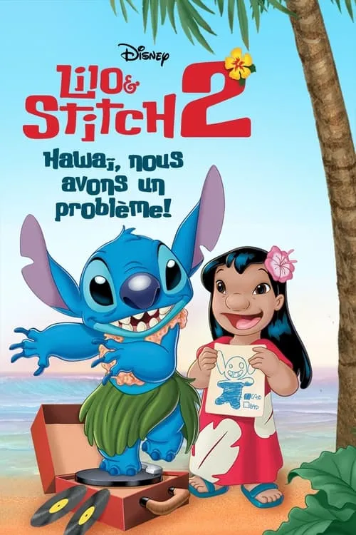 Lilo & Stitch 2 : Hawaï, nous avons un problème ! image 1