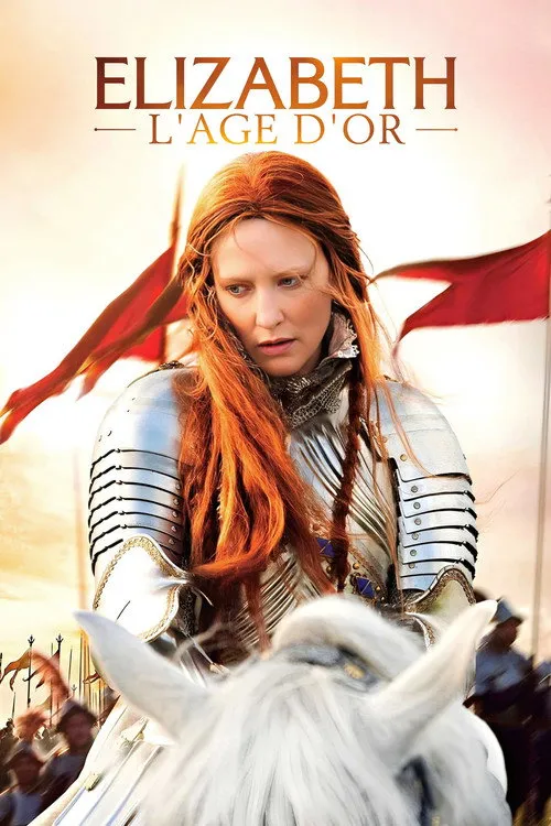 Affiche de Elizabeth : l&rsquo;âge d&rsquo;or