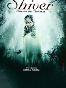 Shiver, l&rsquo;enfant des ténèbres
