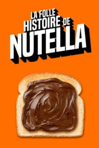 La folle histoire de Nutella
