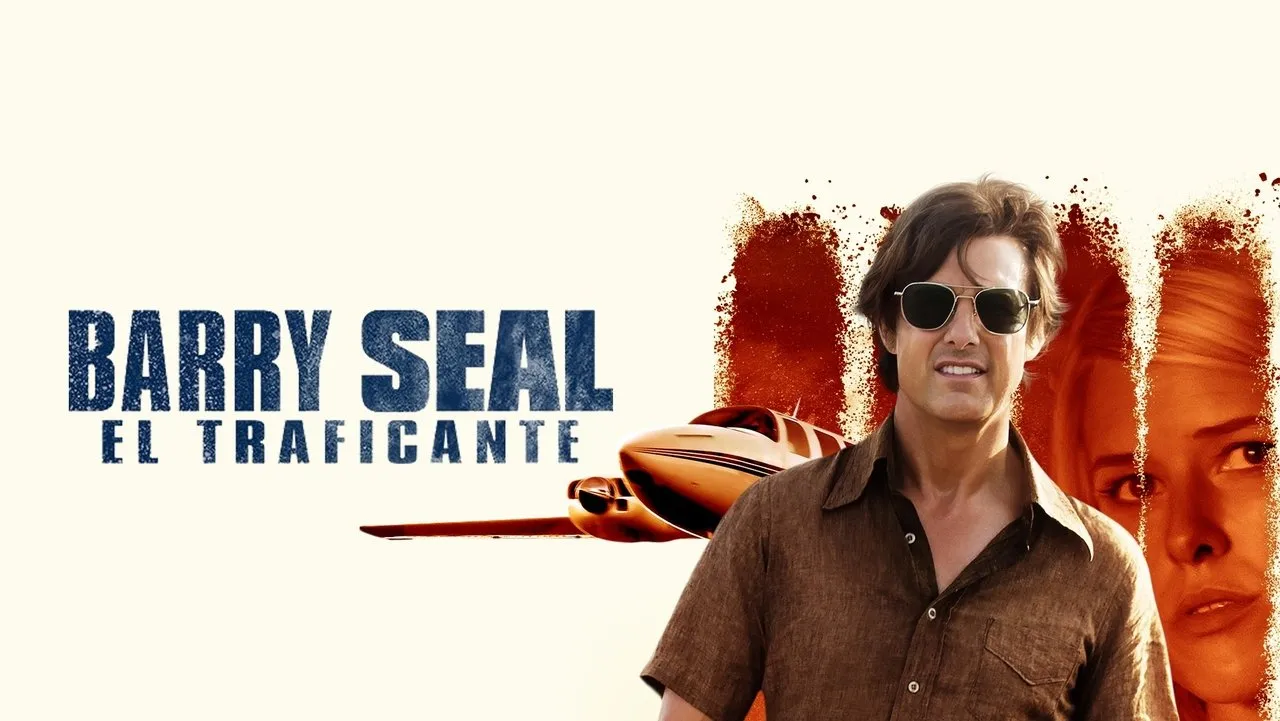Barry Seal – American Traffic