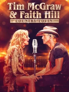 Tim McGraw and Faith Hill: Country Lovin&rsquo;