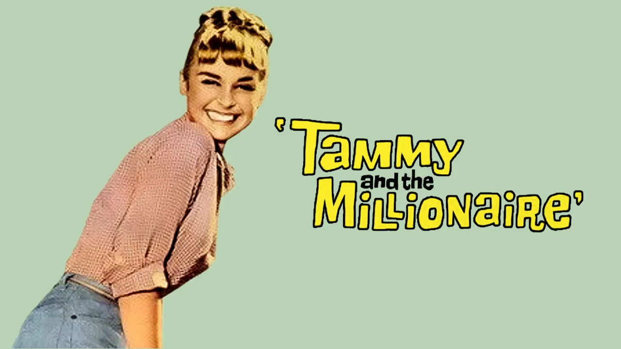 Tammy and the Millionaire