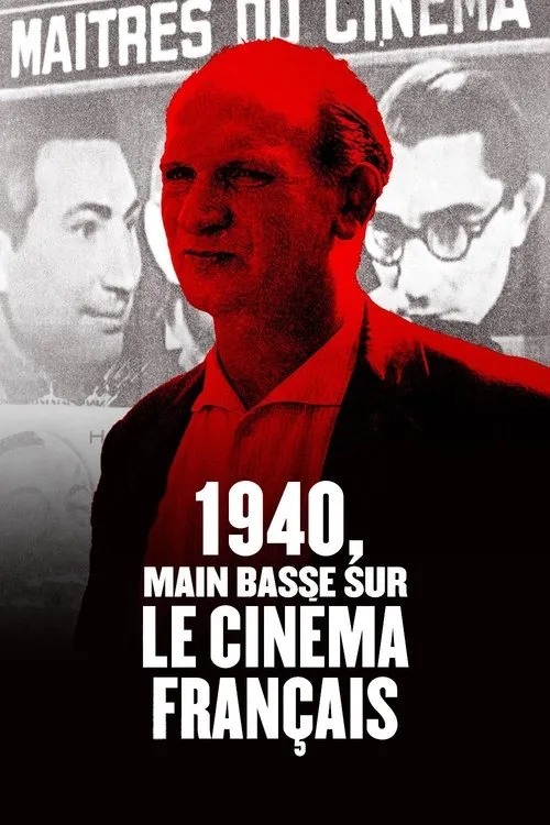 1940, main basse sur le cinéma français image 1