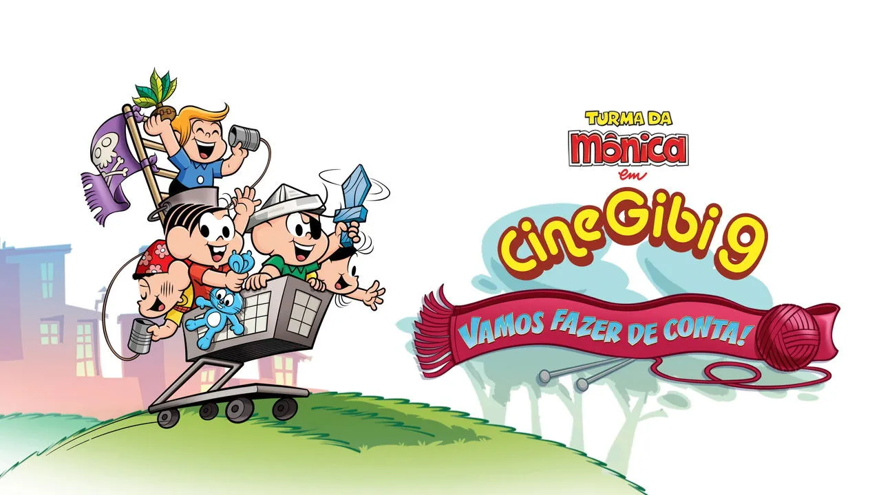 Turma da Mônica em Cine Gibi 9: Vamos Fazer de Conta