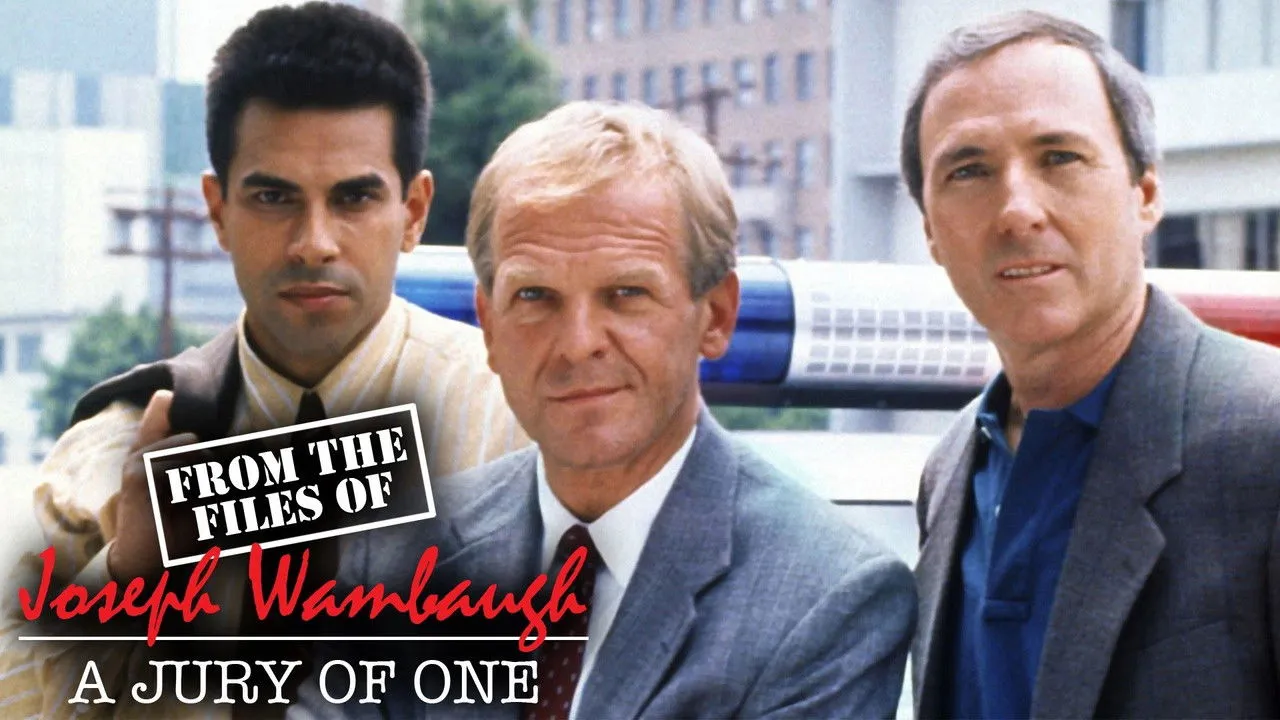 From the Files of Joseph Wambaugh: A Jury of One