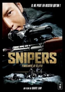 Snipers : Tireurs d&rsquo;élite