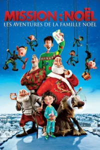 Mission : Noël – Les Aventures de la famille Noël