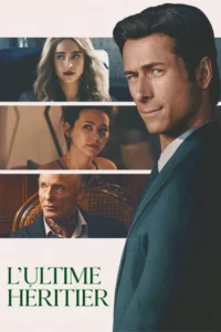 L&rsquo;Ultime Héritier
