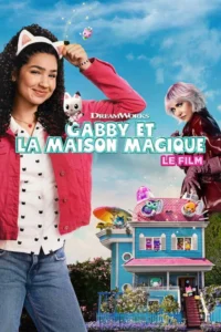 Gabby et la Maison Magique – Le Film