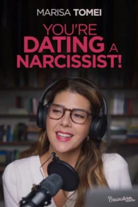 You&rsquo;re Dating a Narcissist!