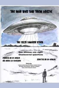 The Man Who Saw Them Arrive