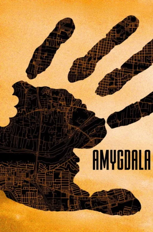 Affiche de AMYGDALA
