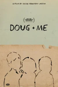 Doug + Me