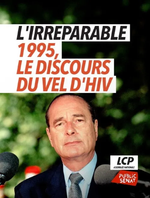 L'irréparable - 1995, le discours du Vel d'Hiv image 1