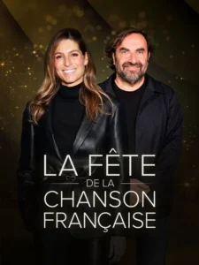 La fête de la chanson française – 20 ans d&rsquo;émotions
