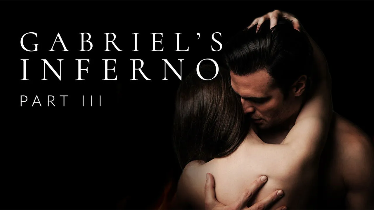 Gabriel&rsquo;s Inferno: Part III