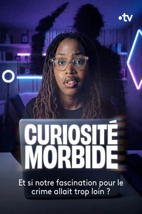 Curiosité morbide – Le documentaire
