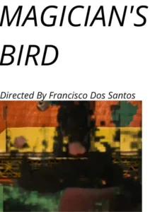 Magician&rsquo;s Bird