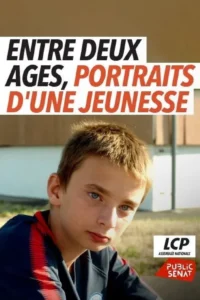 Entre deux âges, portraits d&rsquo;une jeunesse